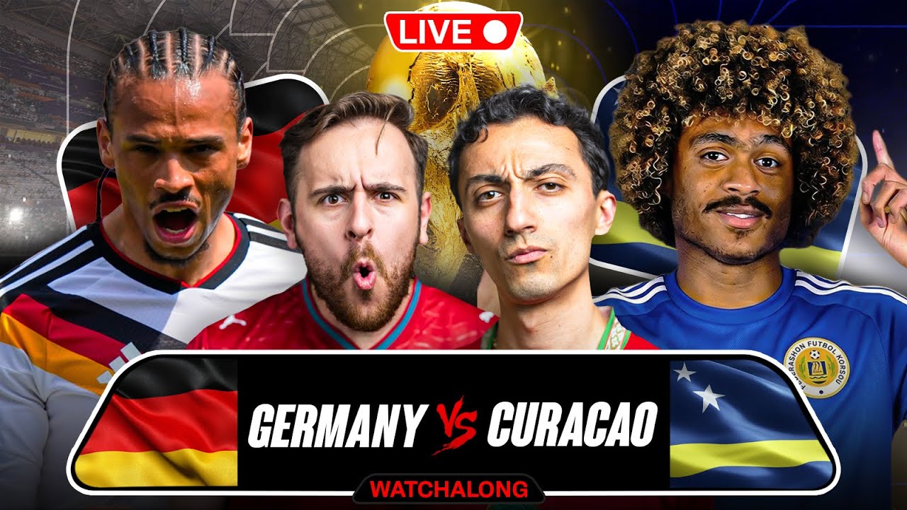 GERMANY VS CURACAO WORLD CUP WATCHALONG!