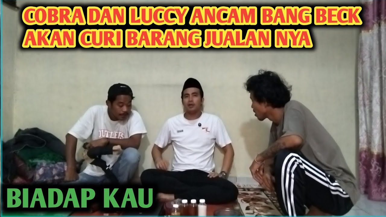 🔴BANG BECK TERBARU||COBRA DAN LUCCY ANCAM BANG BECK AKAN CURI BARANG JUALAN NYA