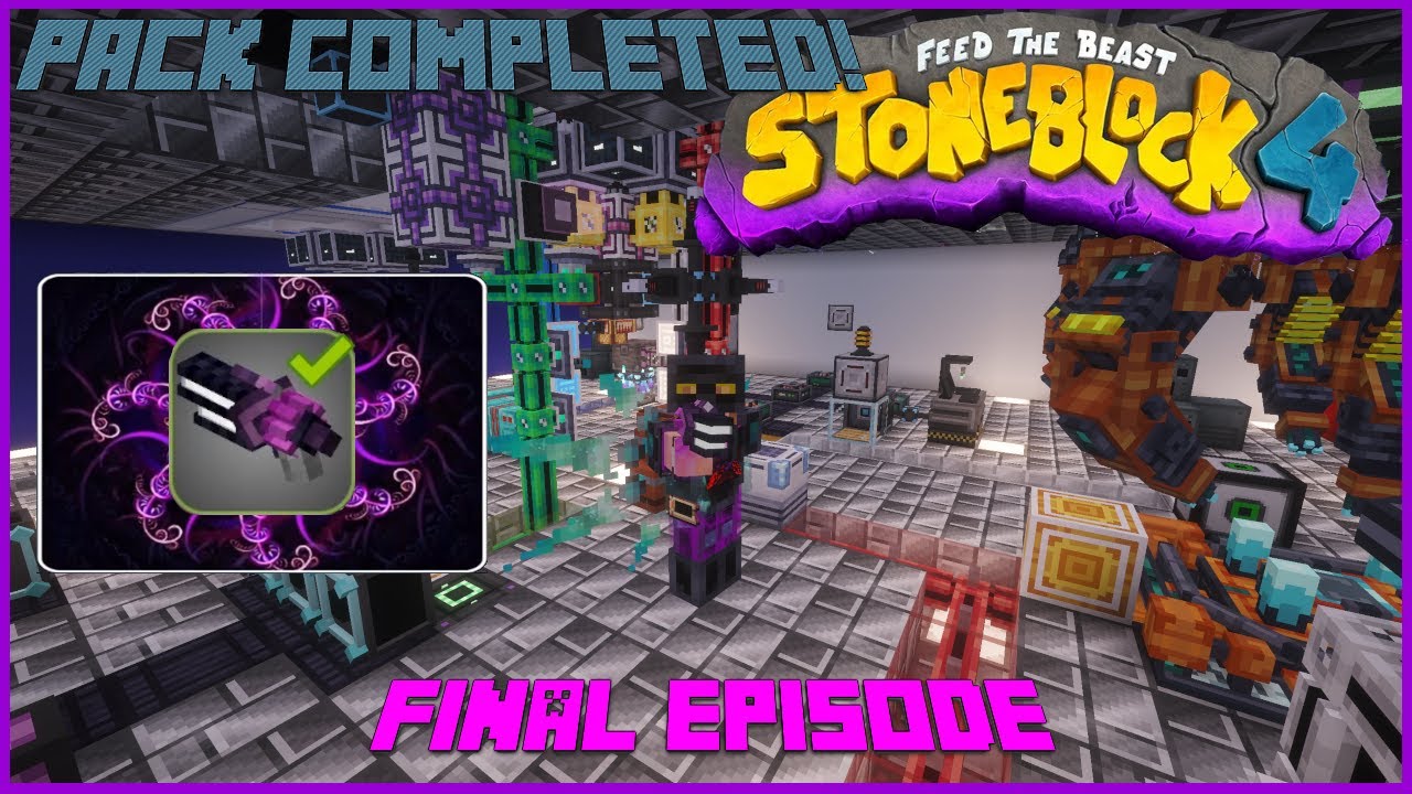 FTB Stoneblock 4 - Эпизод 40 - Дополнение завершено! (Финальный эпизод!)