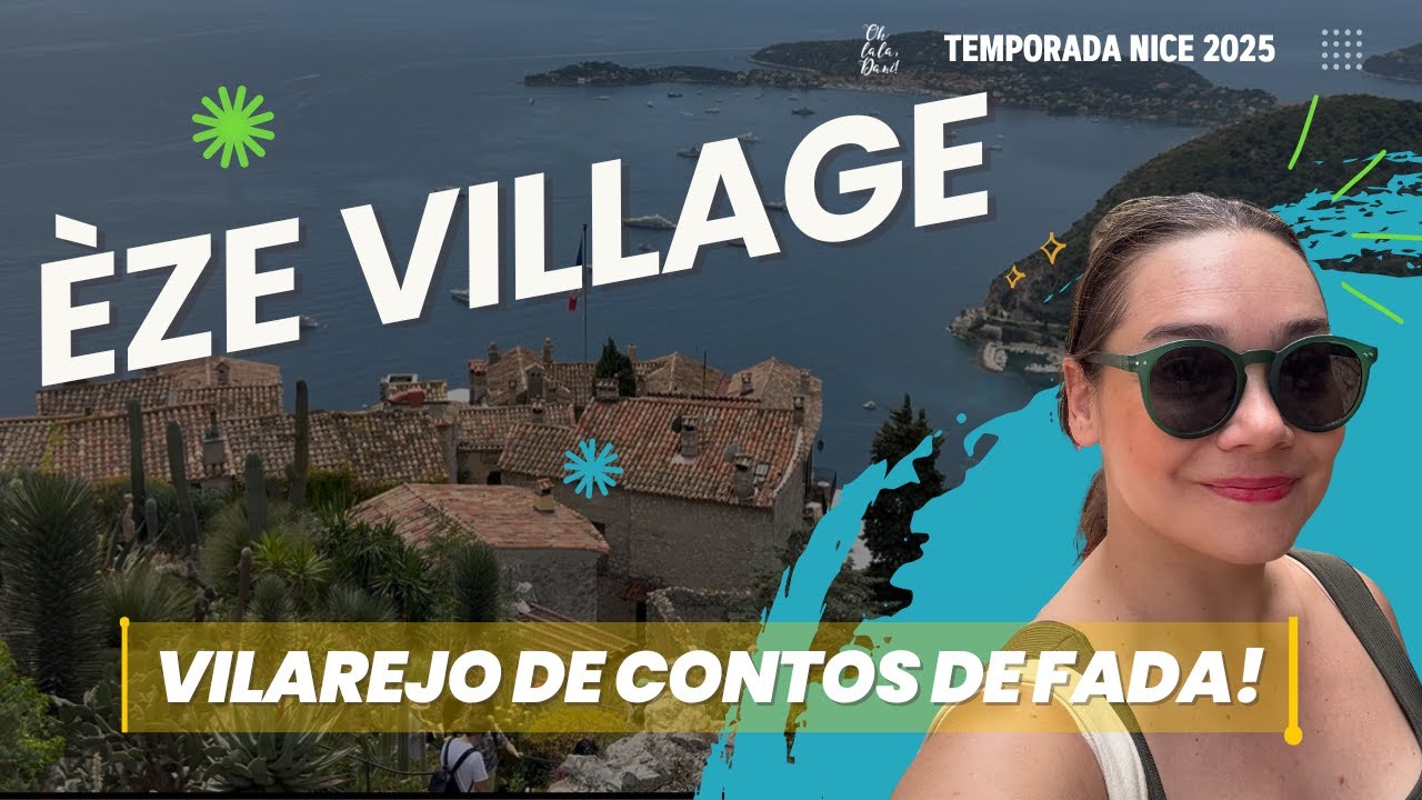 CONHECENDO ÈZE UMA CIDADE QUE PARECE CONTO DE FADAS