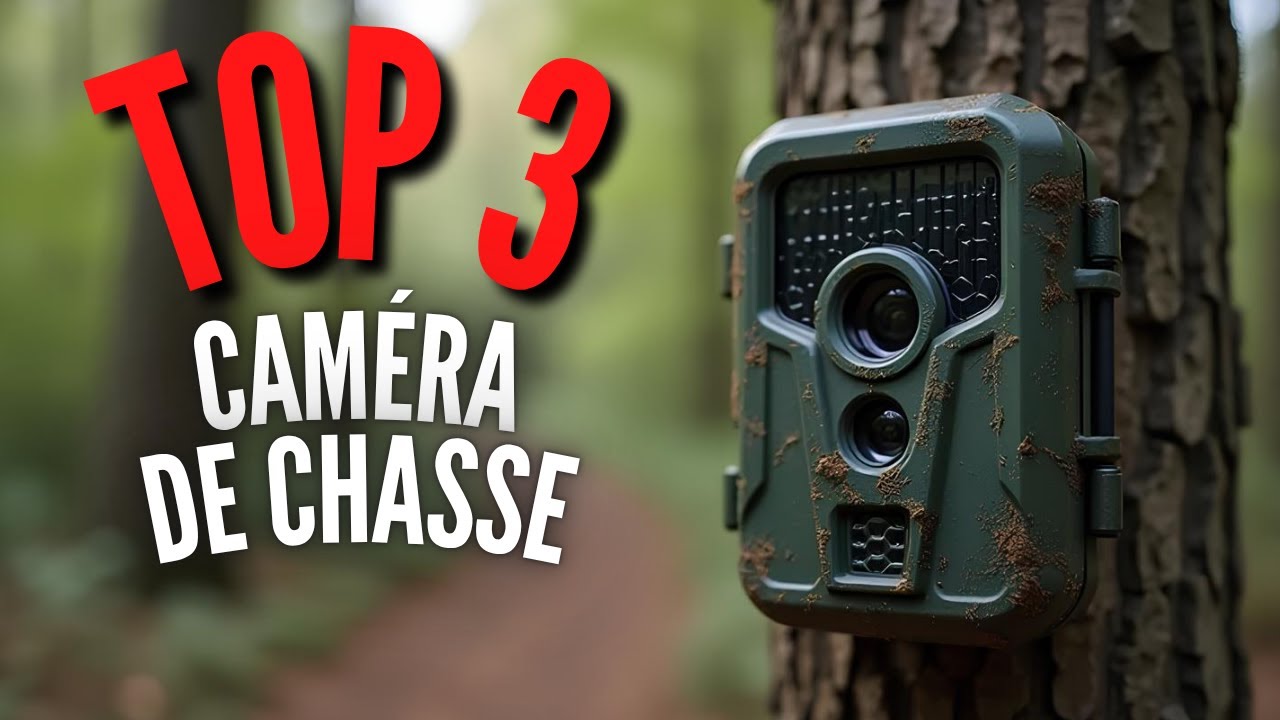 Meilleure Caméra de Chasse 2025