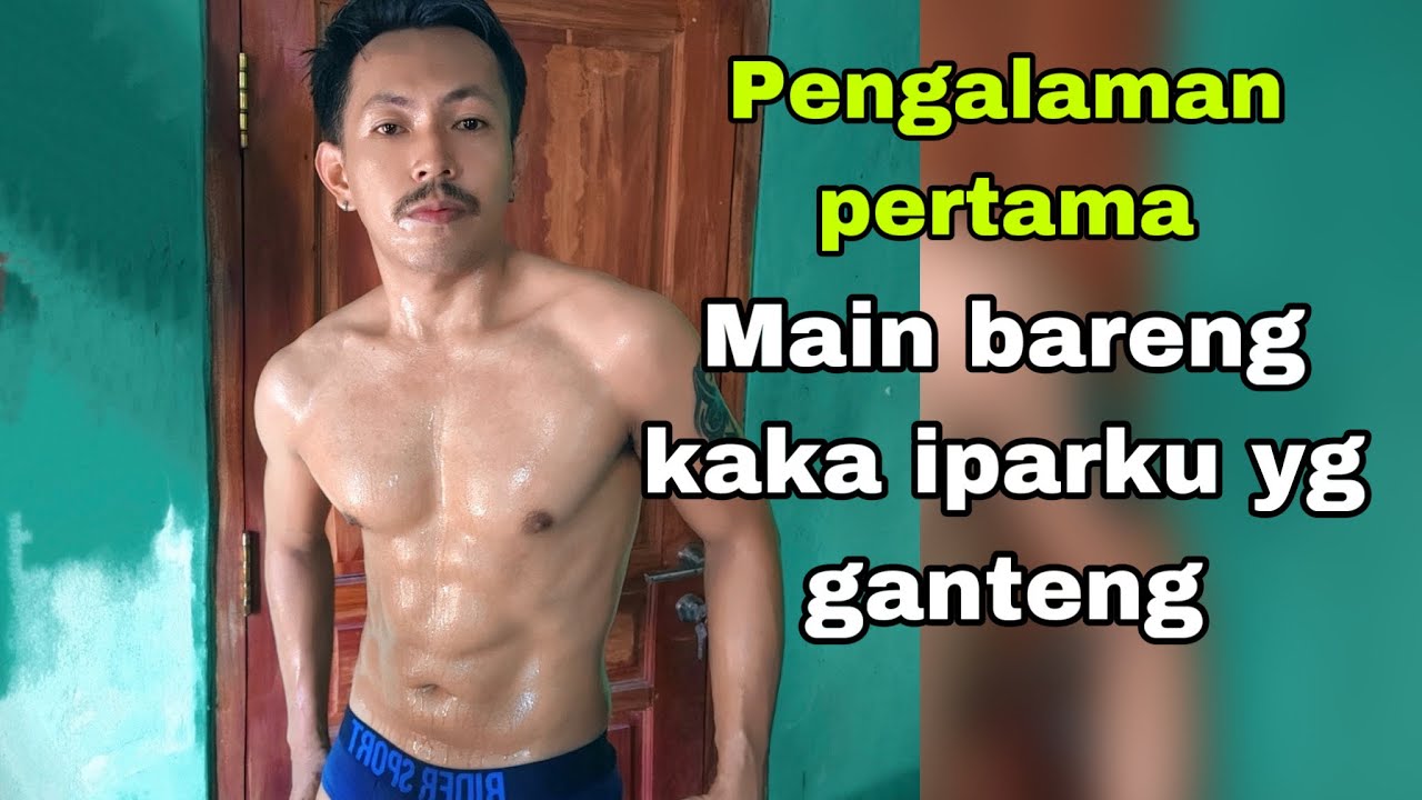 Pengalaman Pertama Main Bareng Kakak Ipar