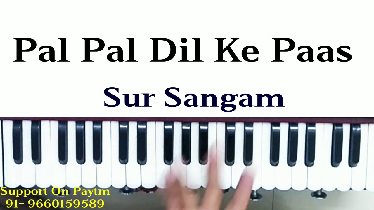 Pal pal dil ke paas tum rehte ho || harmonium notes in hindi || Sur Sangam harmonium song