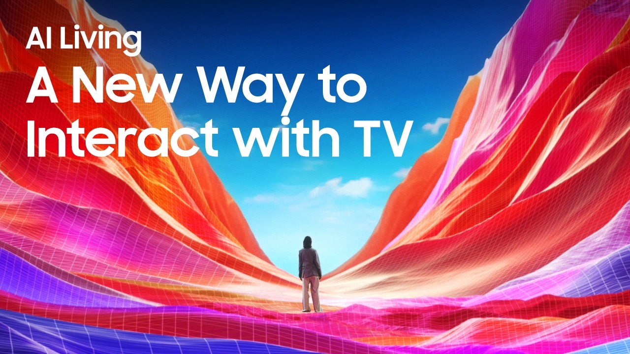 The First Look | AI Living-A New Way to Interact with TV | Samsung
