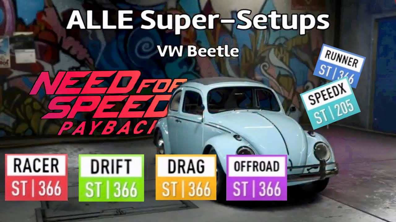 Need for Speed Payback - ALLE Super-Setups VW Beetle