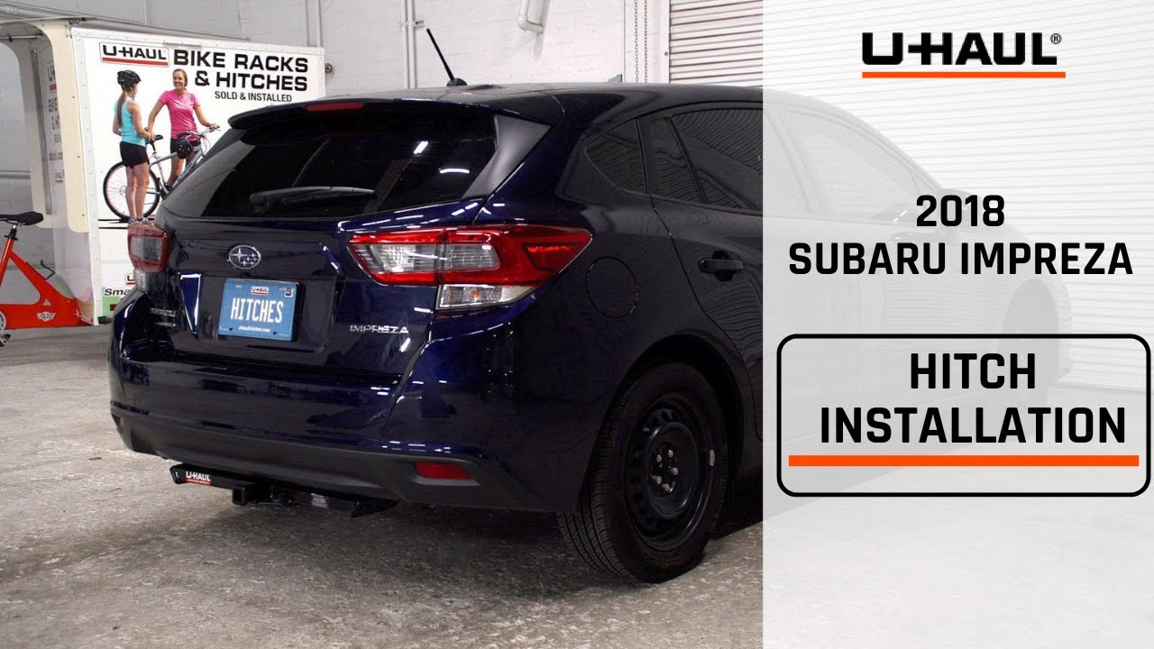 2018 Subaru Impreza Hatchback Trailer Hitch Installation