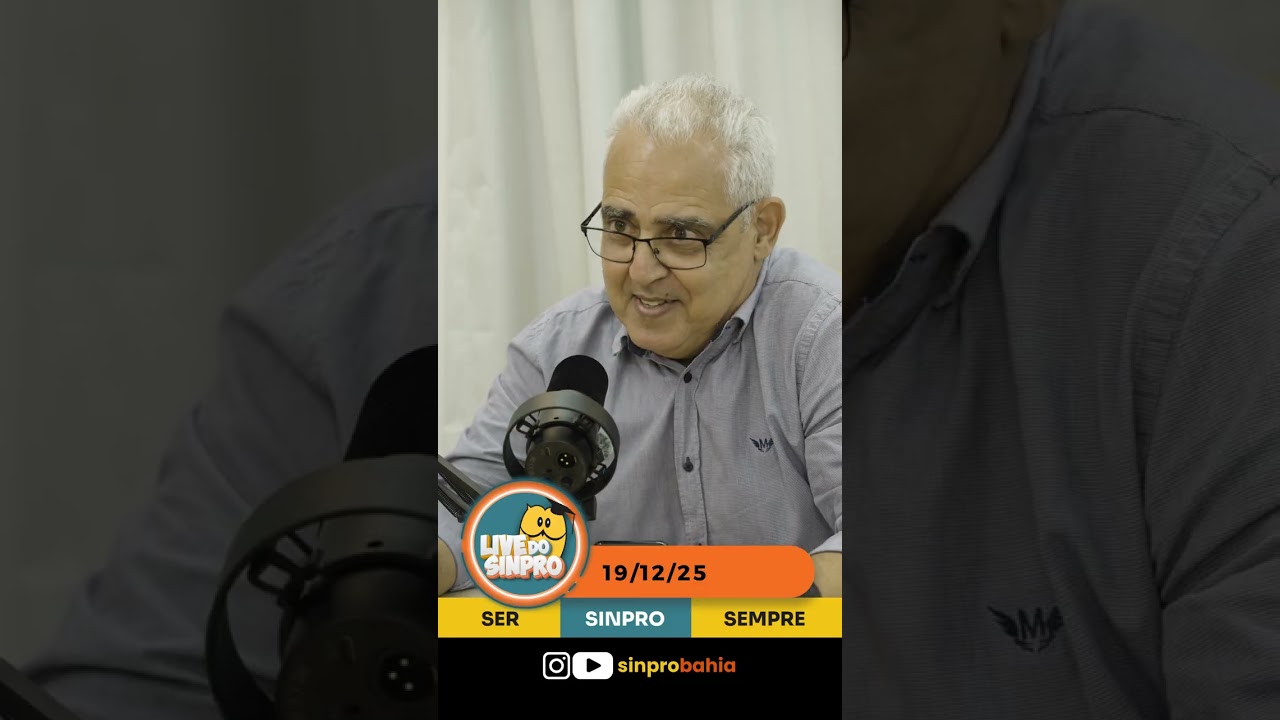 Live do Sinpro Bahia 02 | 19/12/2025