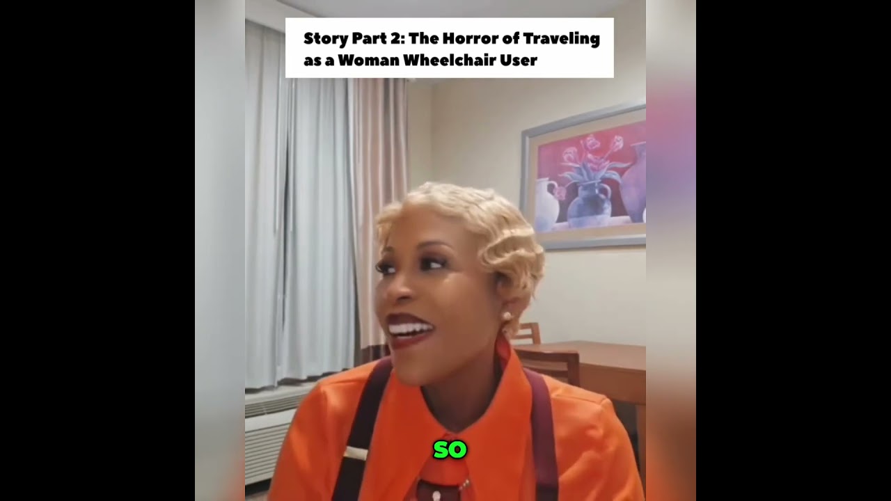 The horror of traveling as a woman wheelchair user part 2 