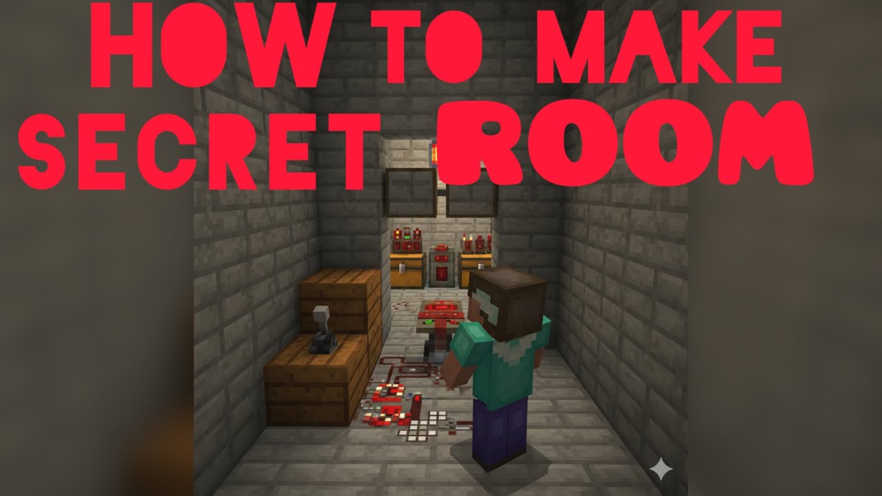 How to makes secret room in Minecraft 