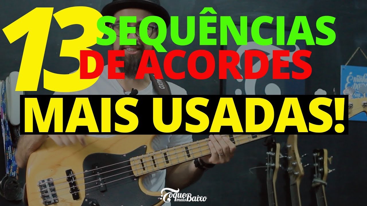 13 SEQUÊNCIAS de ACORDES mais USADAS! {progressões} | ToqueMaisBaixo Ep242