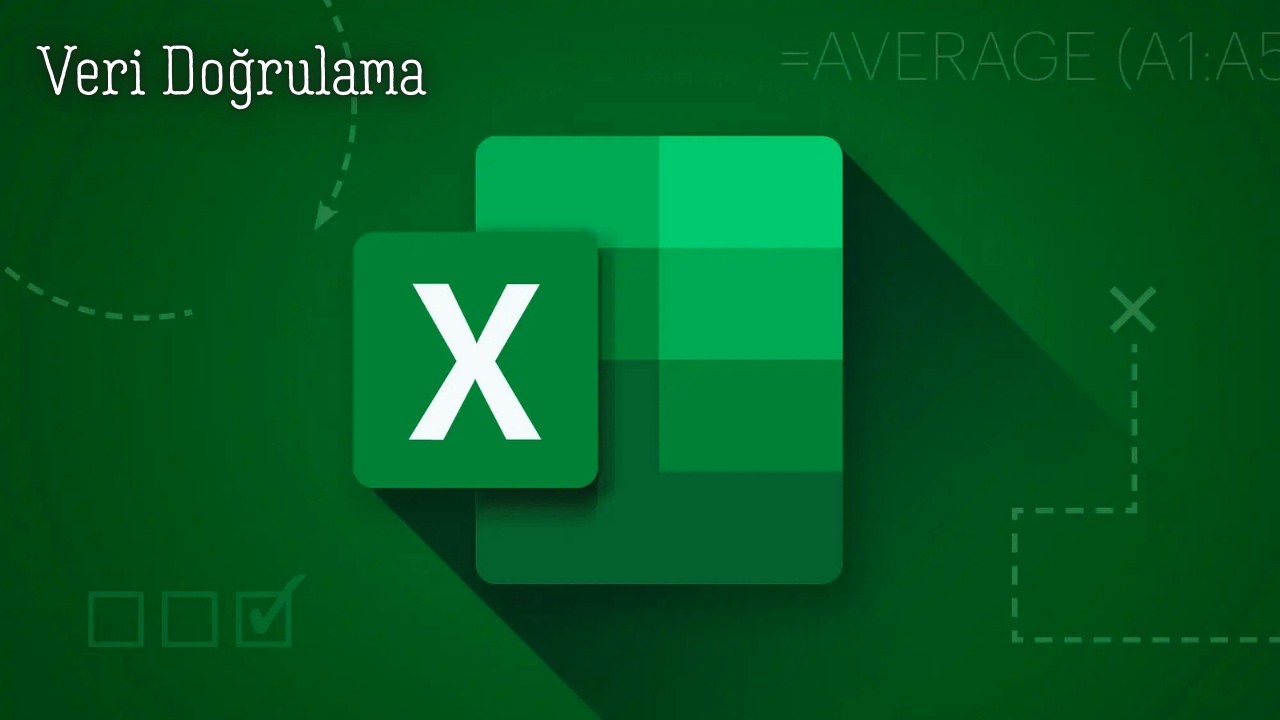 Excel Uygulama - 18 (Veri Doğrulama)