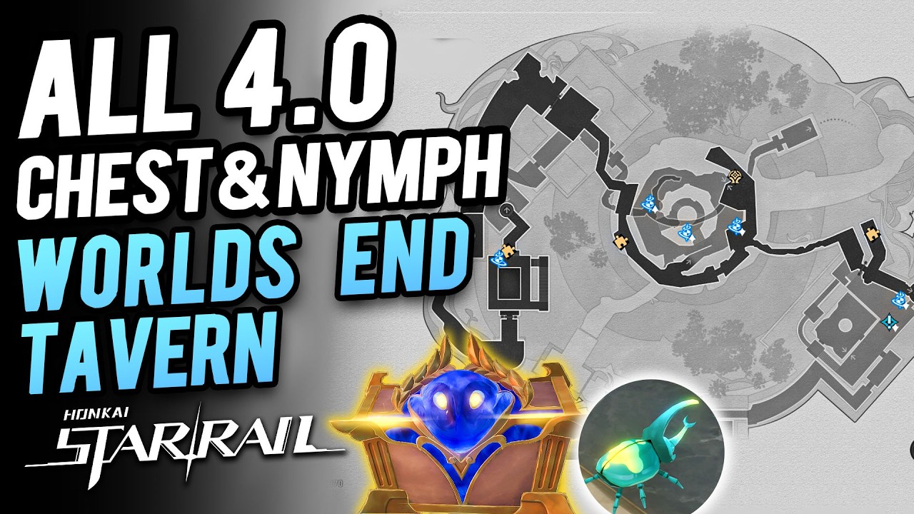 HSR 4.0 Worlds End Tavern 100%~ All Chest & Nymph & Furbobo Treasure Locations |Honkai Star Rail 4.0
