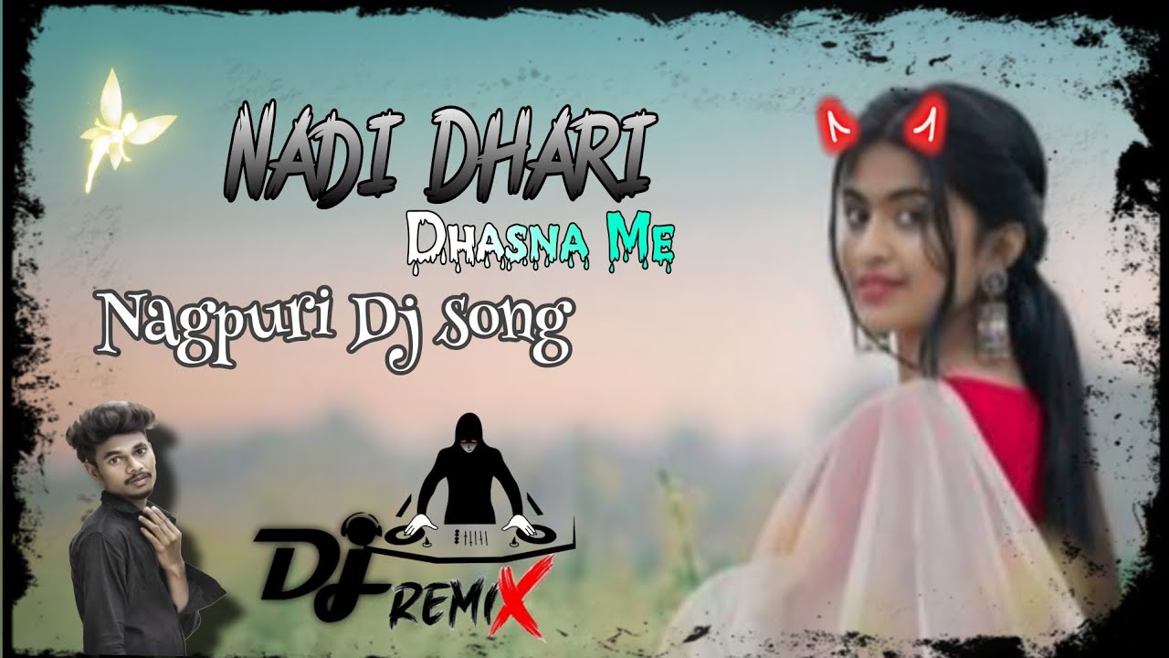 No Voice Tag || NADI DHARI DHASNA ME || Nagpuri Dj Song || Mixing Master Kush🔥//Hard Remixing ||