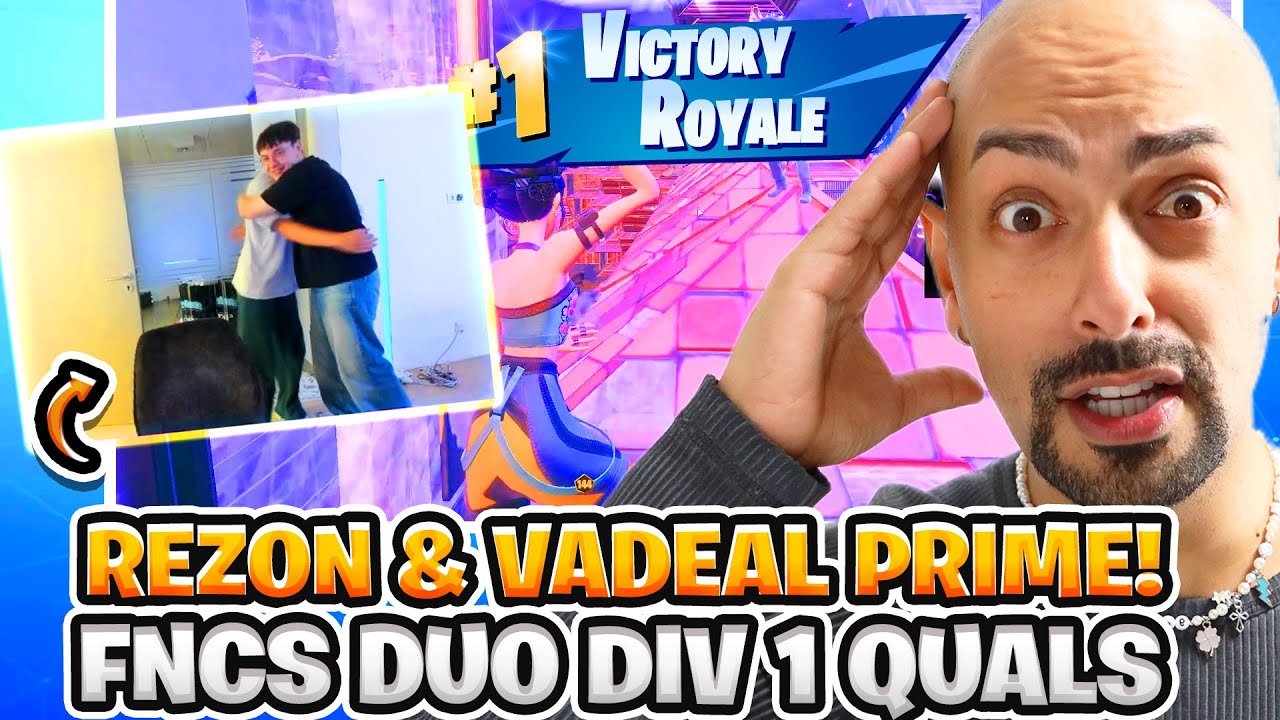 🤯🔥REZON & VADEAL WIEDER IN IHRER PRIME! KRANKE PERFORMANCE! | FNCS DIV 1 DUOS QUALIFIER