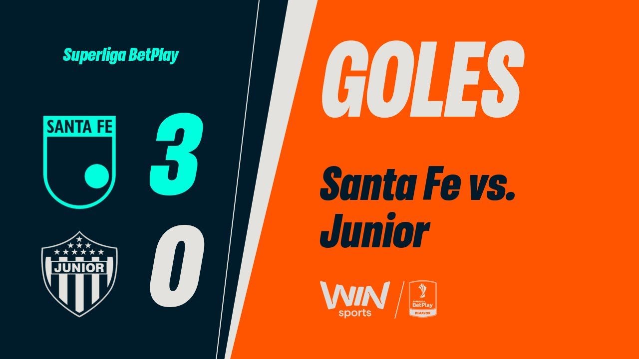 Santa Fe vs. Junior (goles) | Superliga BetPlay Dimayor 2026 | Partido - Vuelta