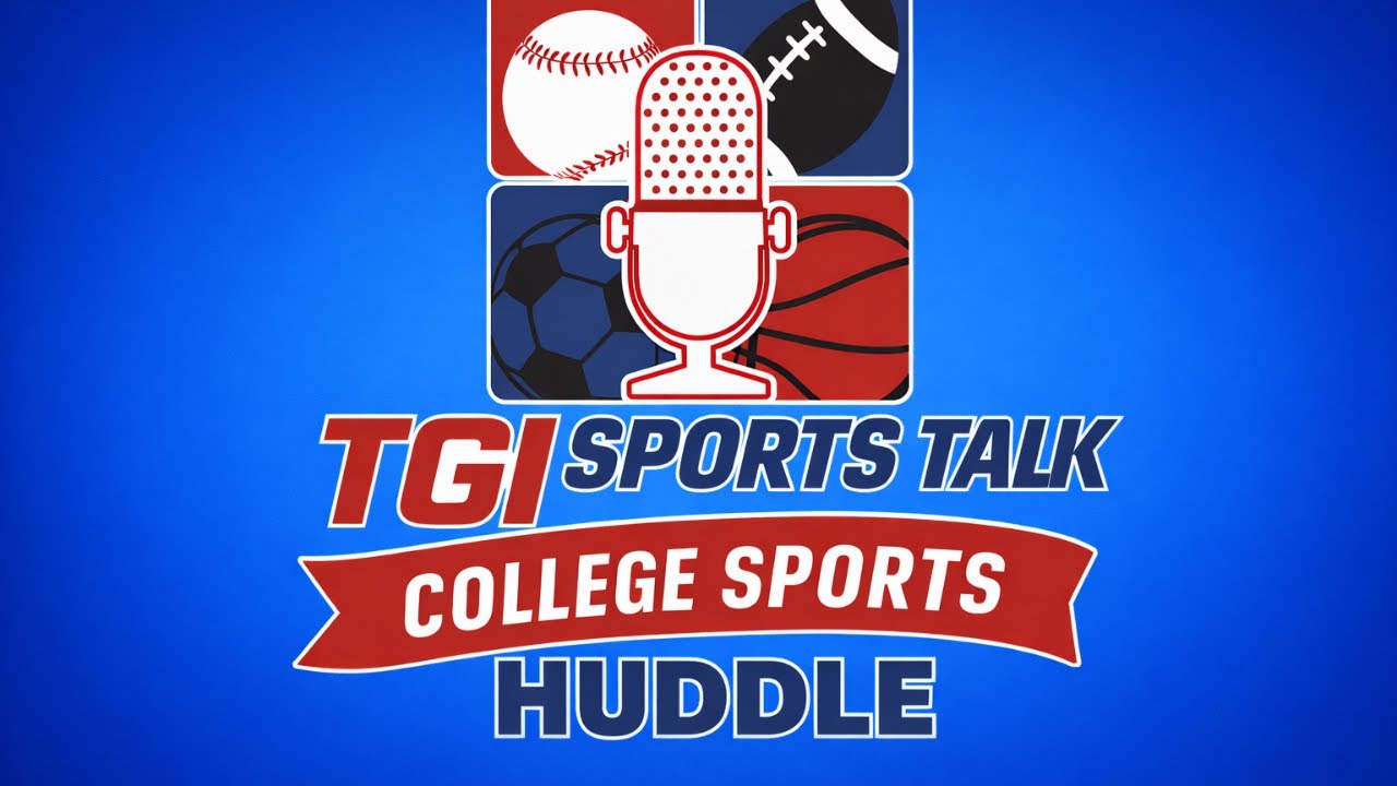 TGI Sports Talk's College Football Huddle! With Keith Engle9