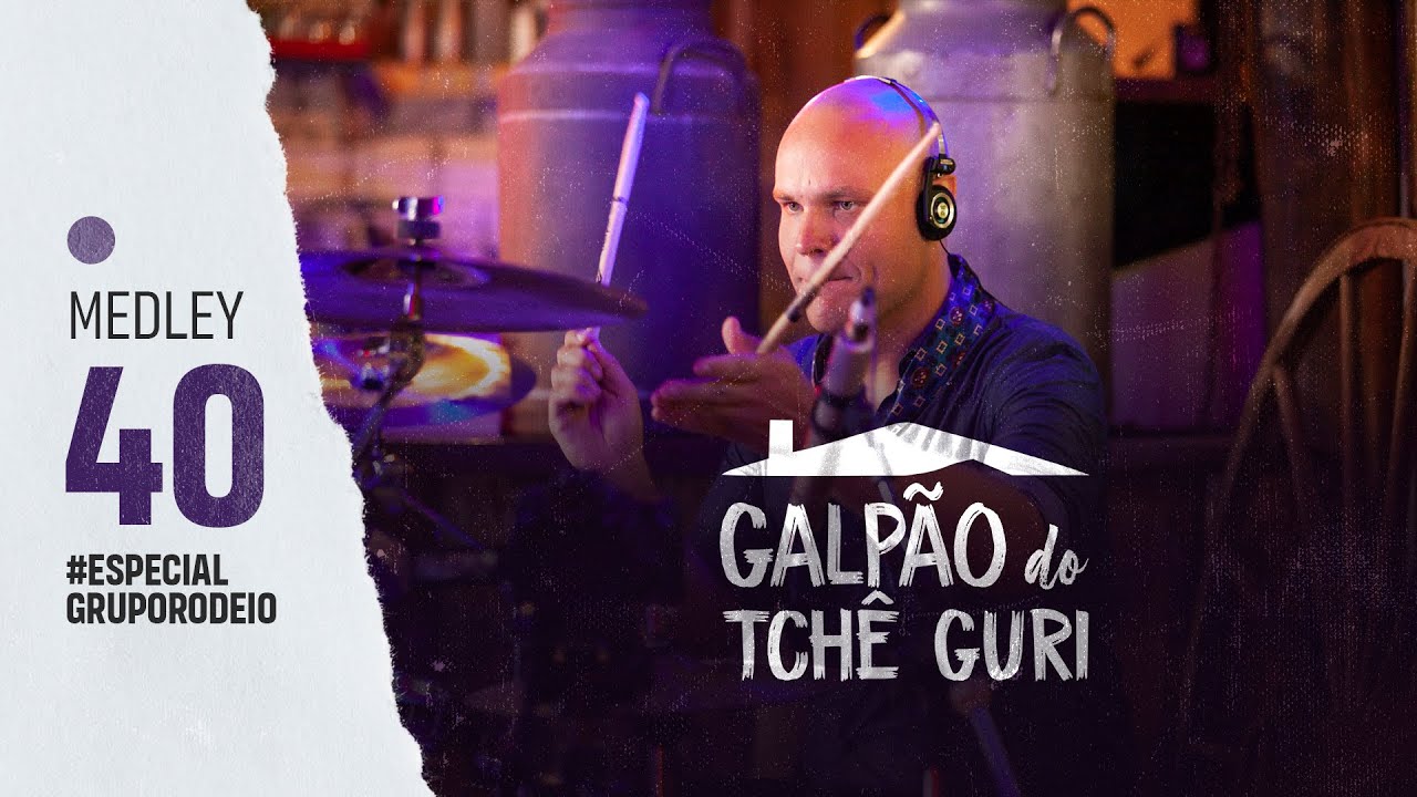 MEDLEY 40 #ESPECIALGrupoRodeio | Abram cancha pro Rio Grande, Iguaria Campeira, Sina de Andejo |