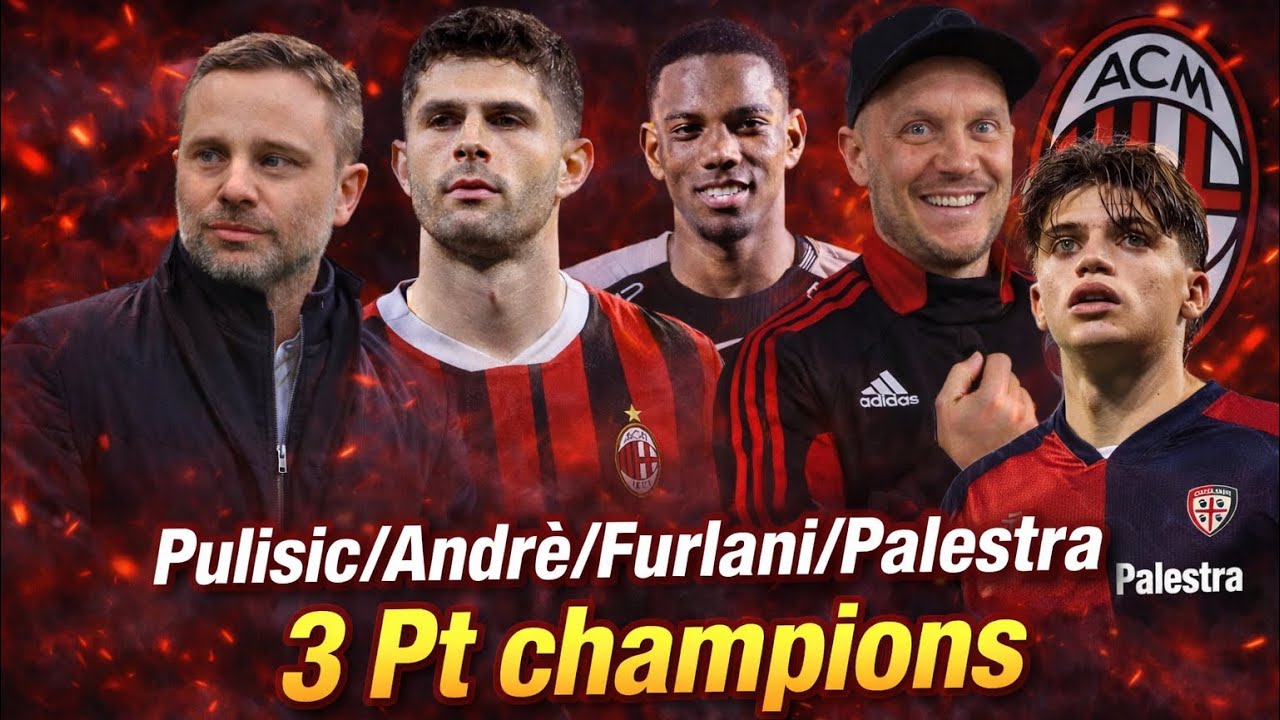 🔥3Points champions👀Cas Pulisic⚠️Andrè saute?🔔Palestra📣Leao-Pavlovic