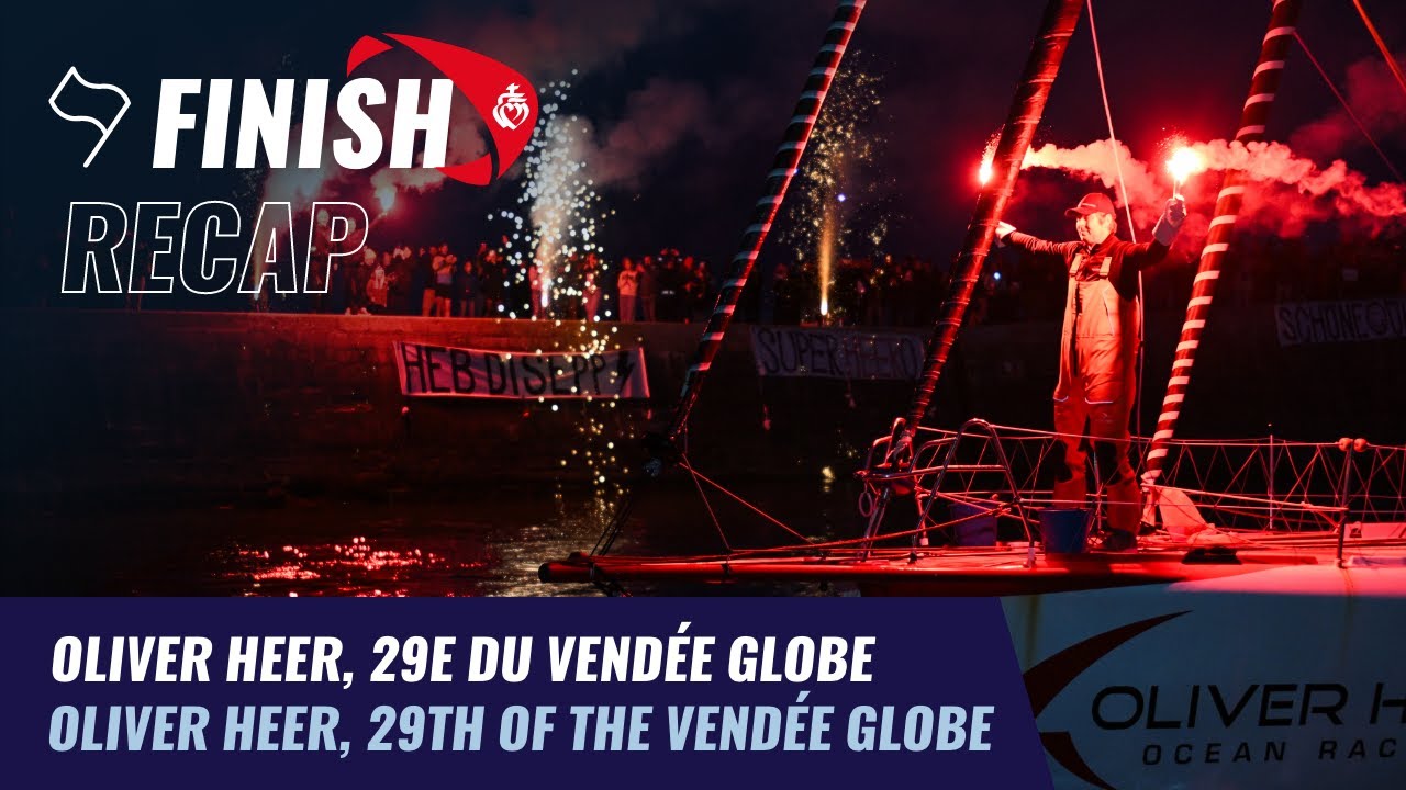 Oliver Heer, 29e du Vend&eacute;e Globe | Finish Recap | Vend&eacute;e Globe 2024