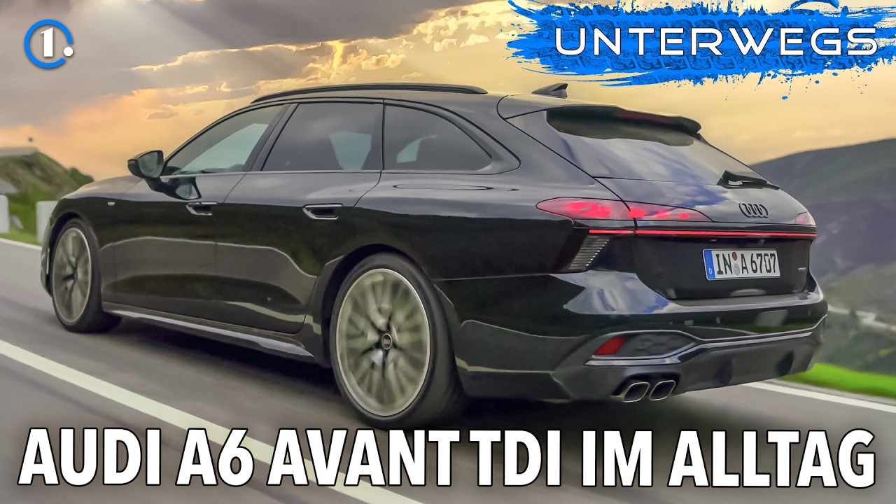 Audi A6 Avant TDI (2026) im Test: Komfort-König oder Diesel von gestern? | UNTERWEGS