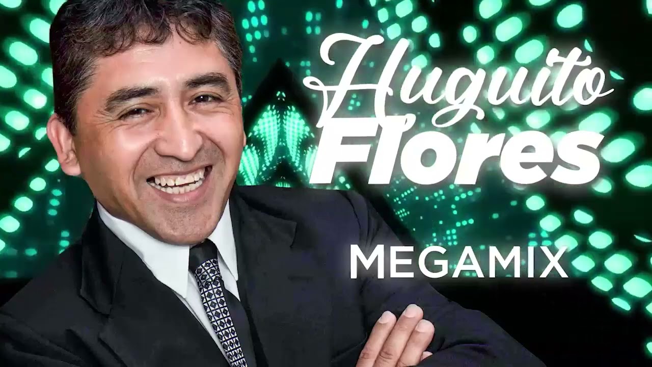 Enganchados Huguito Flores EXITOS en Super Quinteto | Guaracha 2023