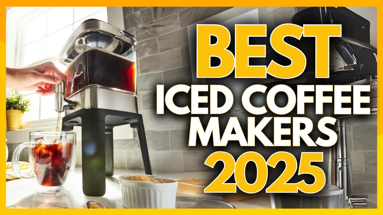 5 Best Iced Coffee Makers In 2025
