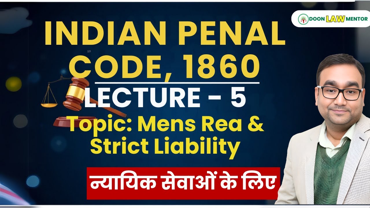 Strict Liability in IPC Explained | No Mens Rea Required? | Judiciary Lecture 5