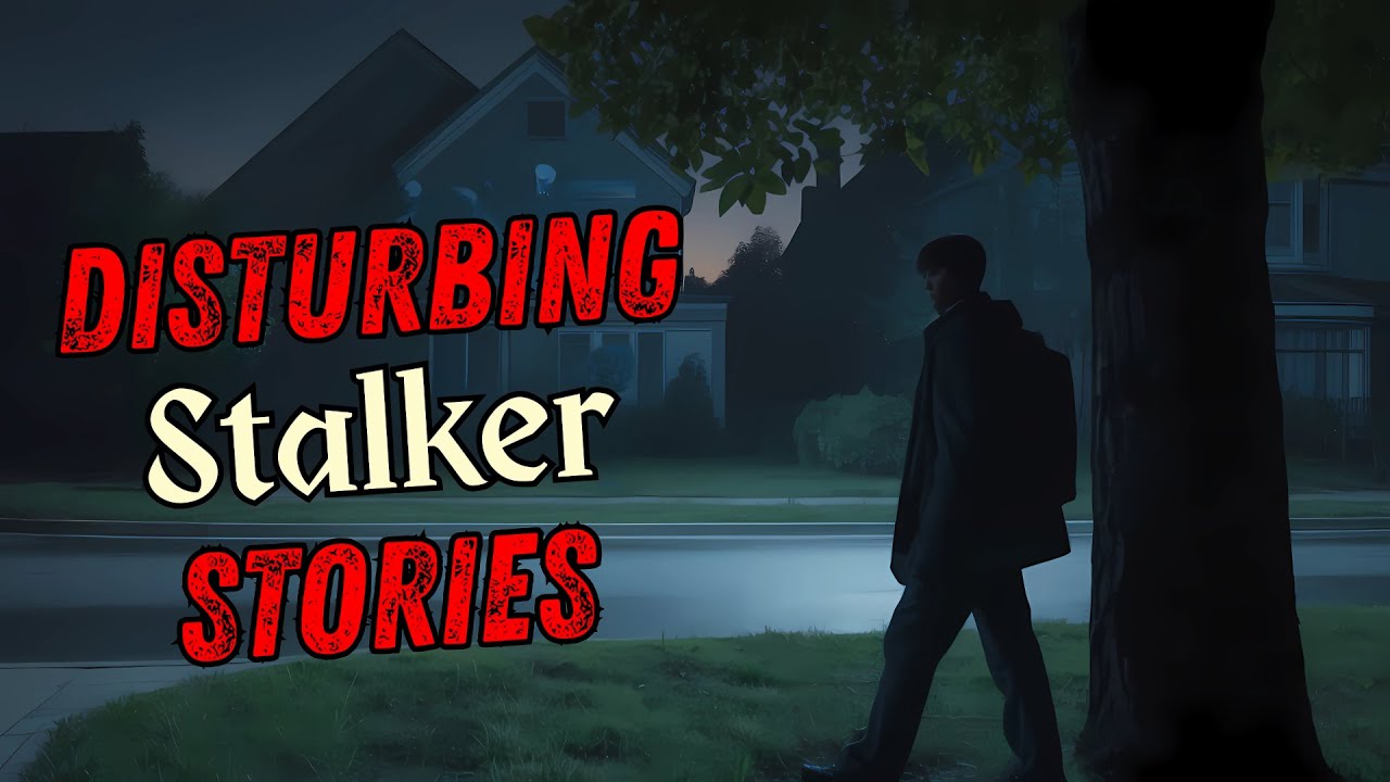 11 Most Disturbing New Scary Stalker Horror Stories