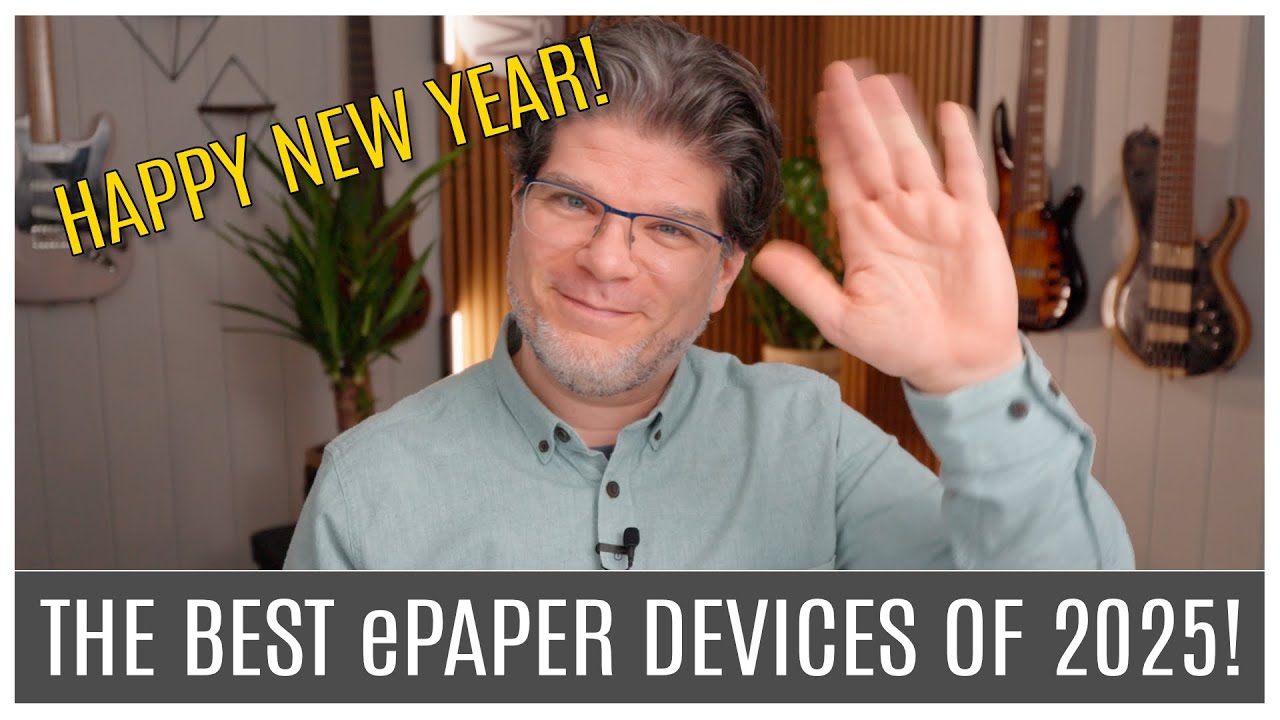 The Best ePaper Devices of 2025 | Highs and Lows of the Year!