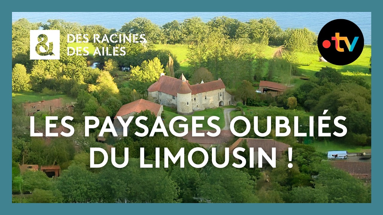 Les magnifiques paysages du Limousin ! - Des racines et des ailes