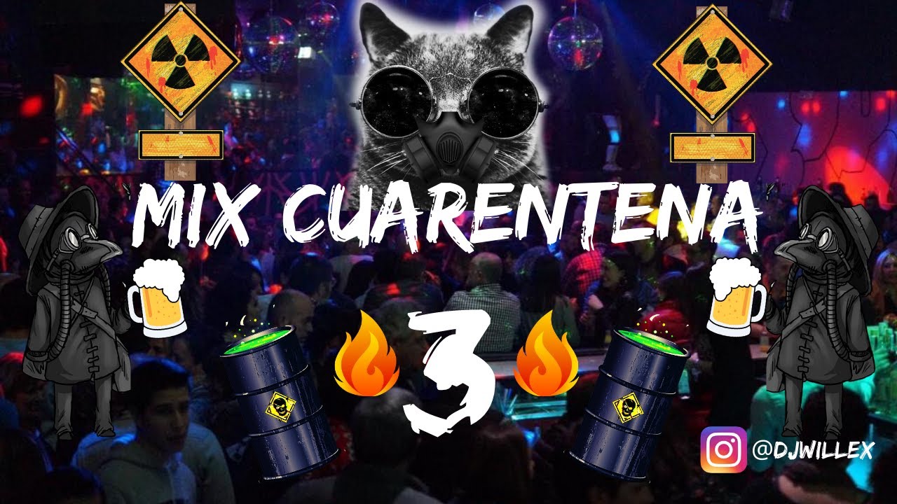 Mix Cuarentena 3🔥(Hasta Que Dios Diga, Jepeeta, Reggaetonera, Coronao, Girl, Narcos, Va Viral, C90)