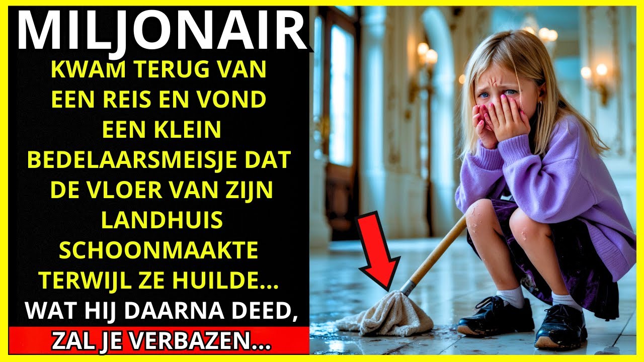 EEN MILJONAIR VOND EEN KLEINE BEDLAAR DIE HUILEND DE VLOER VAN ZIJN LANDHUIS AAN HET SCHOONMAKEN WAS