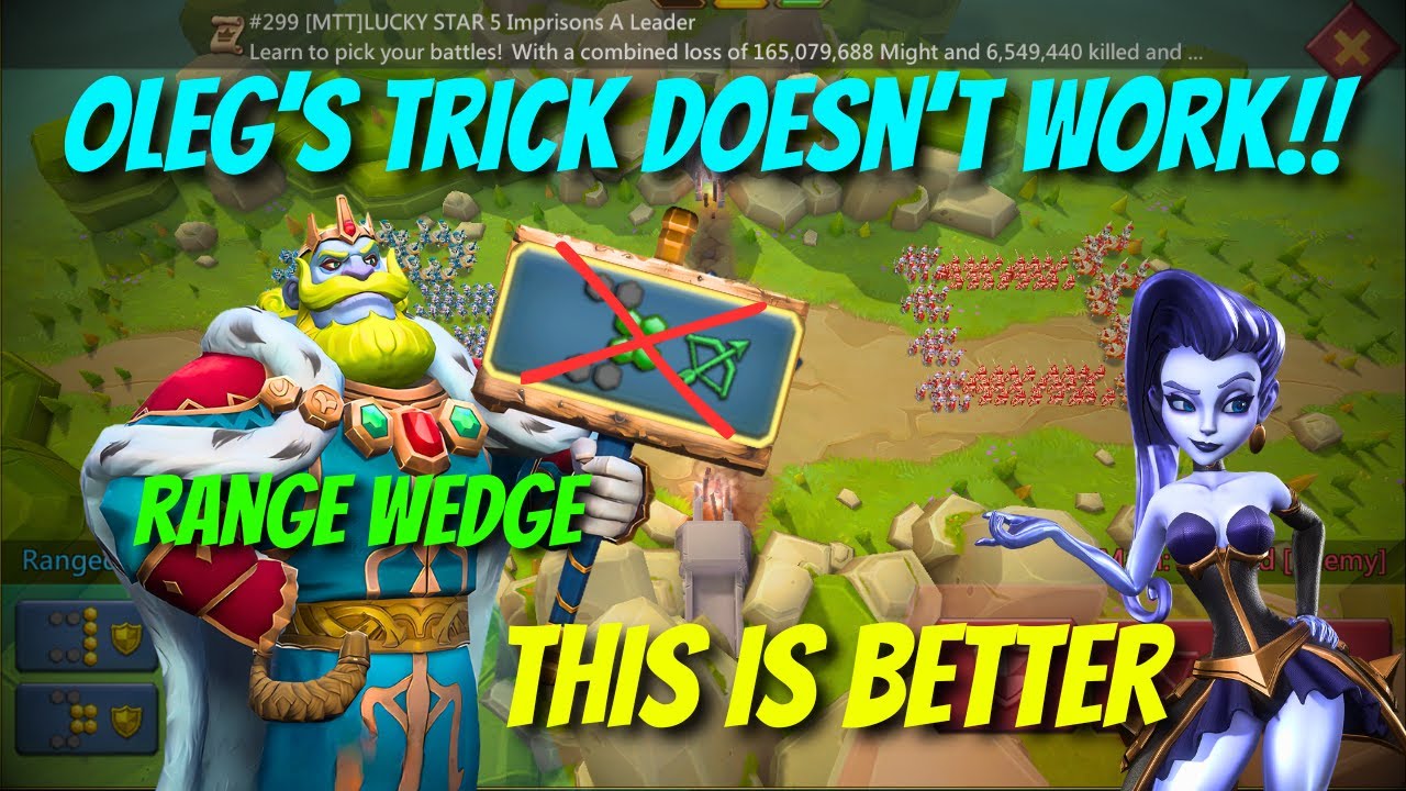 I Perfected Oleg’s Trick! Better vs Range Wedge – Lords Mobile