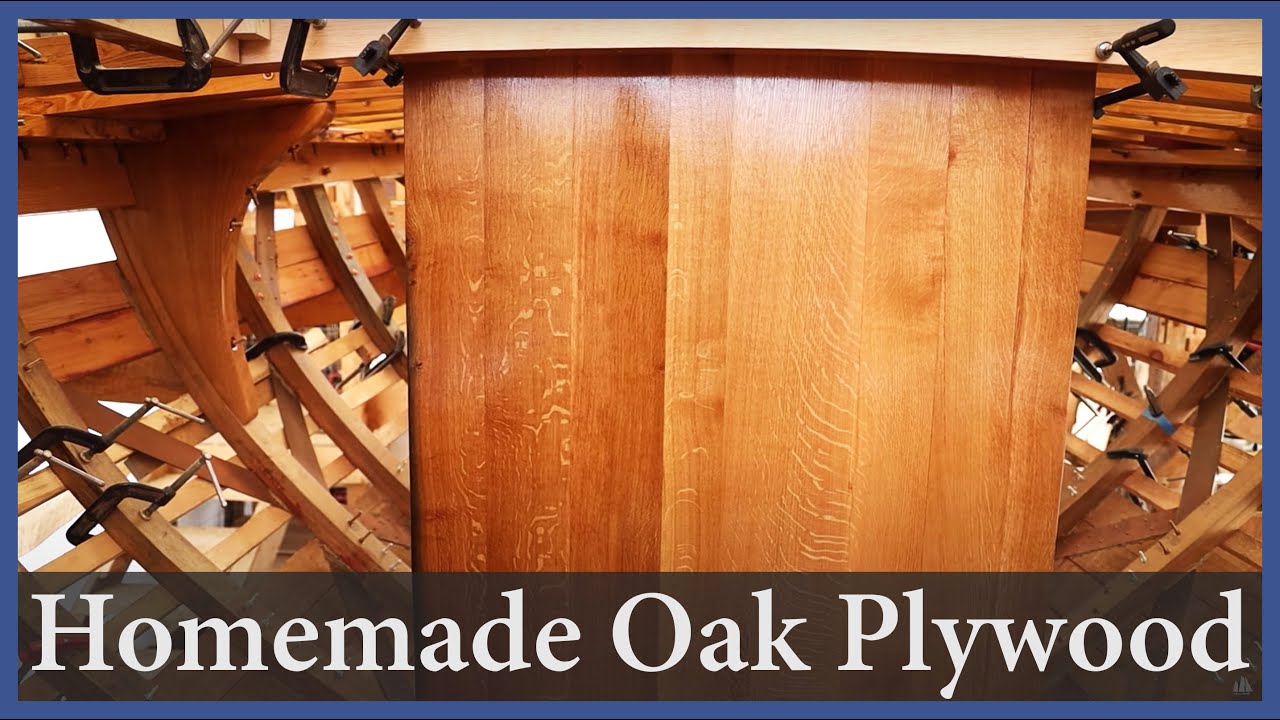 Homemade Oak Plywood - Episode 156 - Acorn to Arabella: Journey of a Wooden Boat