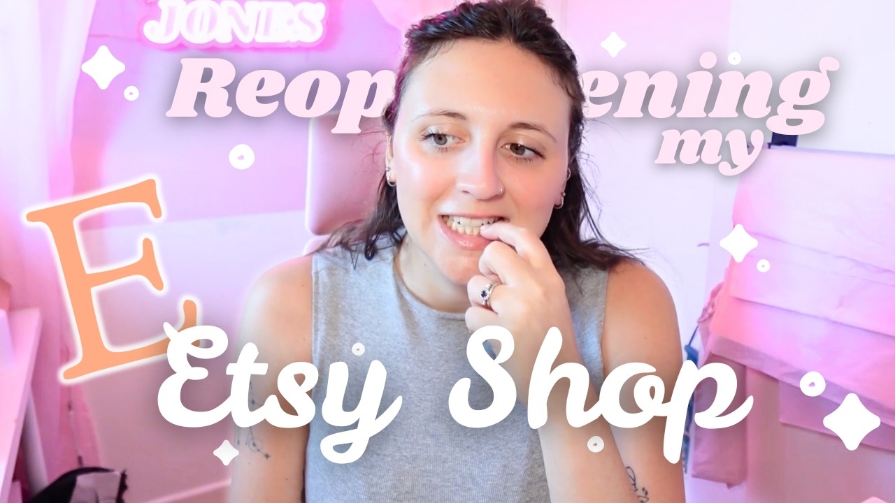Reopening my Etsy Shop ✦ Why I've made this decision & the tools I used