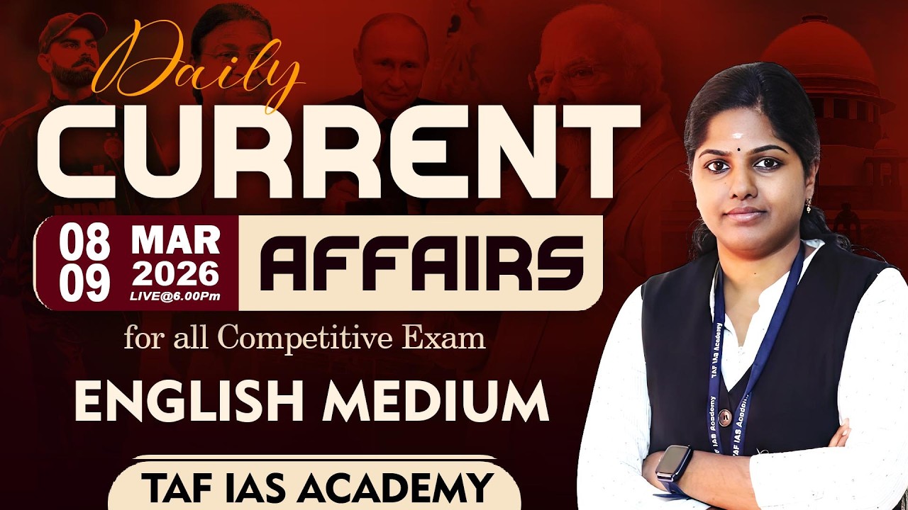 DAILY CURRENT AFFAIRS | MARCH 08&9 | KEERTHANA MAM | TAF CA 360