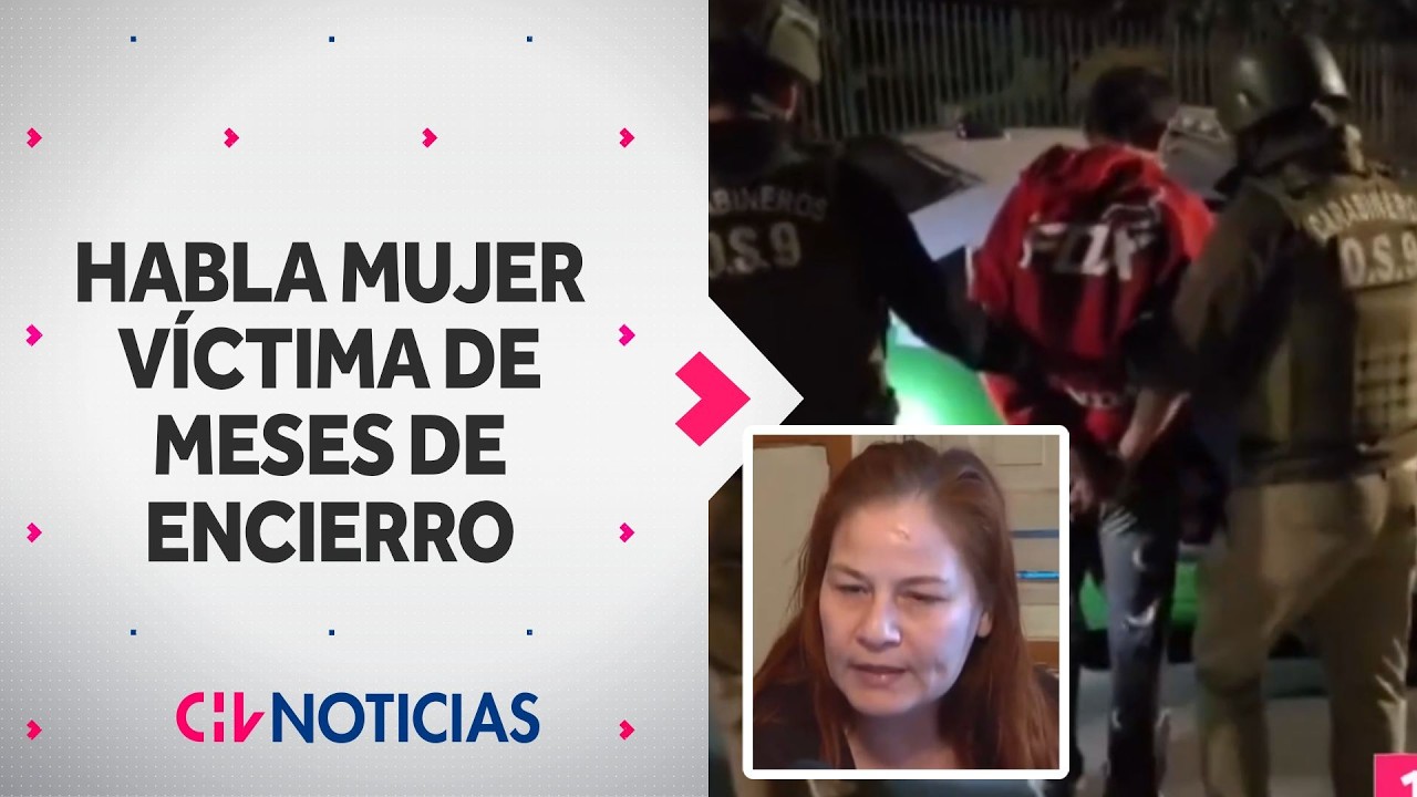 Impactante relato: Habla mujer que logr&oacute; escapar tras meses de encierro en Las Condes - CHV Noticias