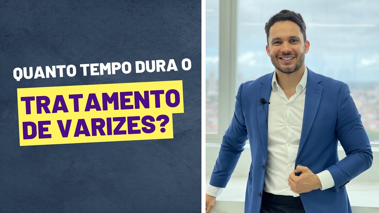 Quanto tempo dura o tratamento de varizes? #varizes #vasinhos