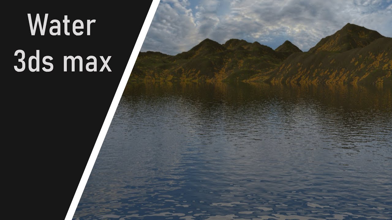 How to create Water   3ds max tutorial