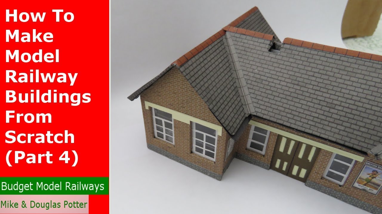 How To Make Model Railway Buildings From Scratch (Part 4) - Tutorial Tuesday - Episode 35