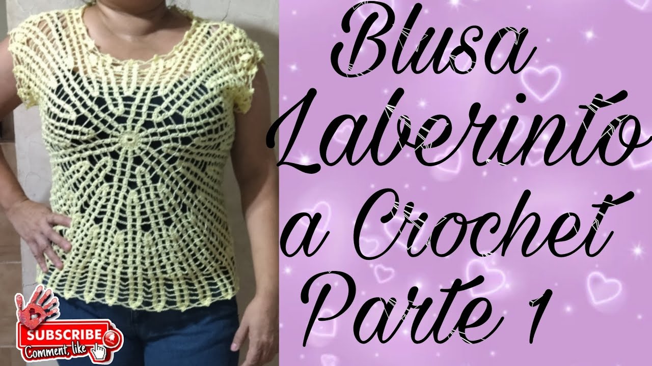 Blusa 👚 Laberinto a Crochet Parte 1 😍🥰😘