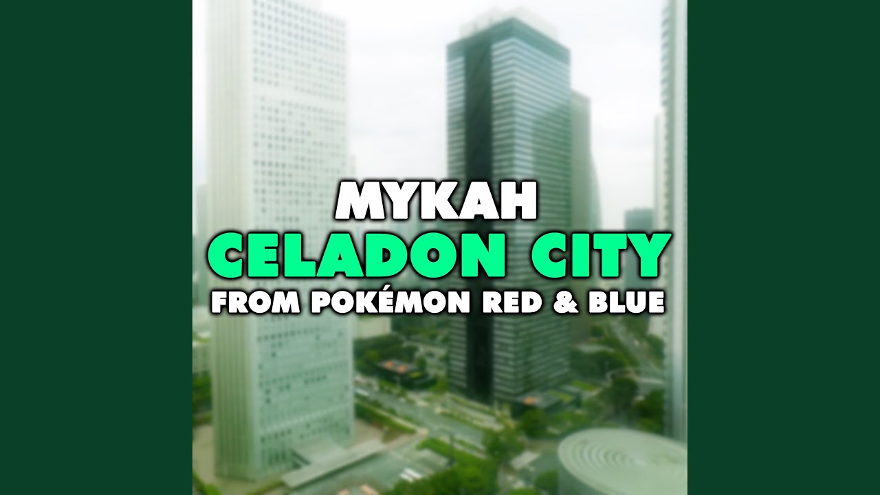 Celadon City (From 