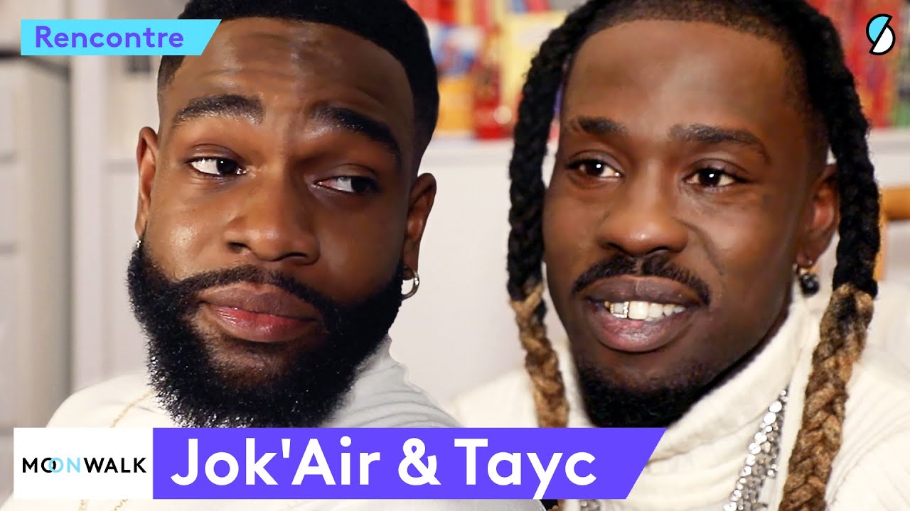 Jok’Air et Tayc : aimer et tromper, leur feat, Michael Jackson, faire des livres - Moonwalk