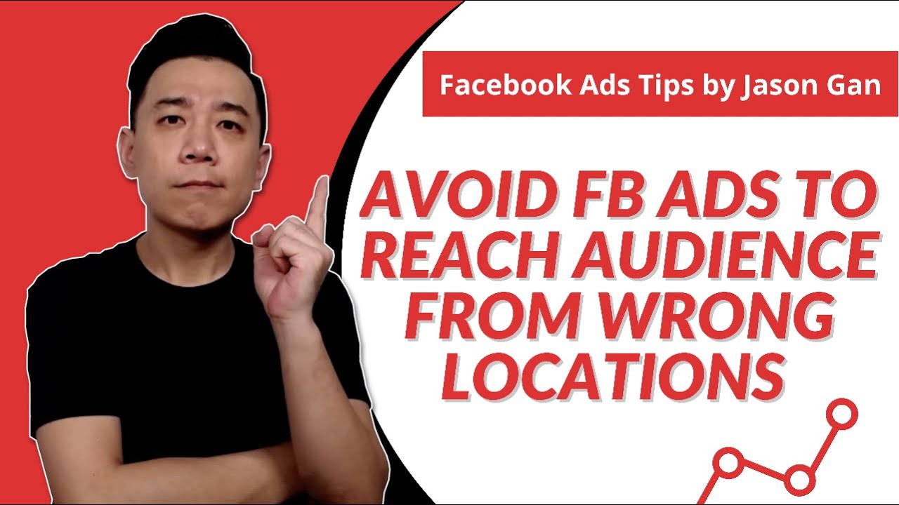 How to Avoid Facebook Ads Reaching Audience from Wrong Locations?