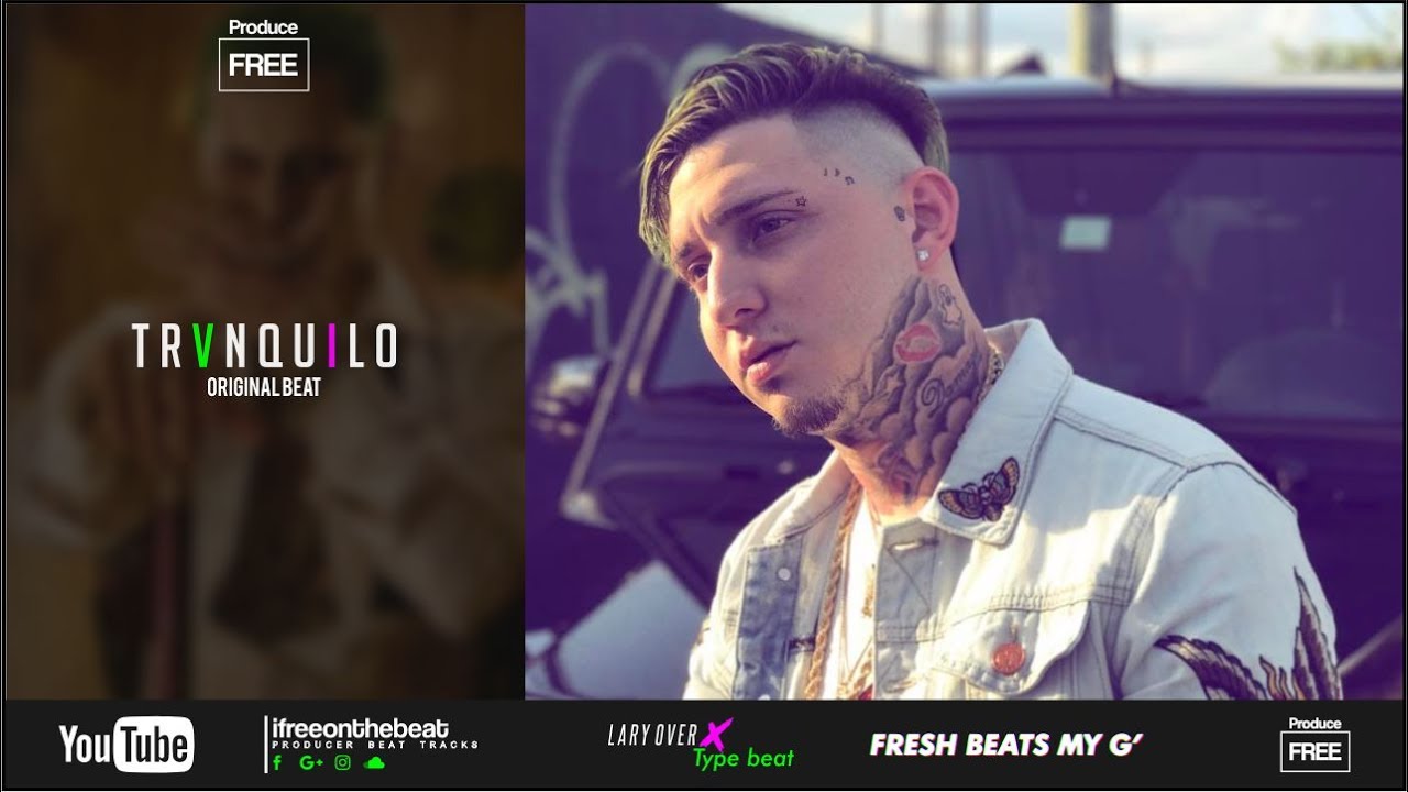 Lary Over [Trap Latino Type Beat] - 