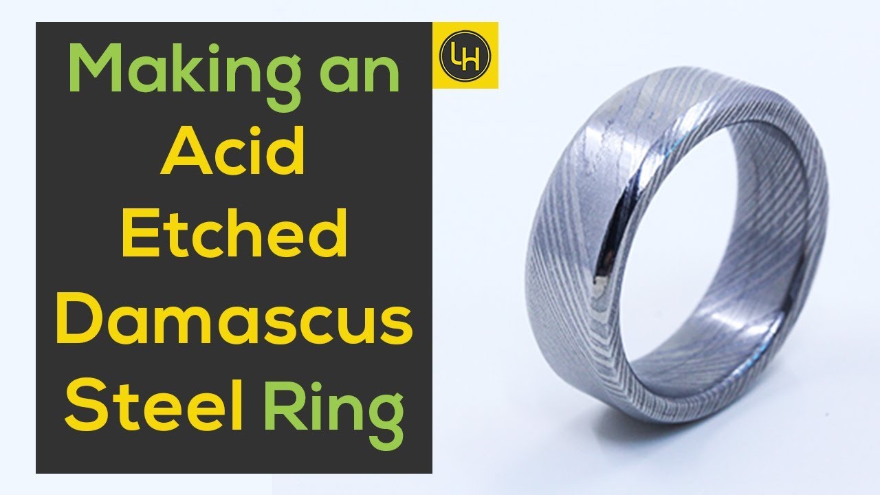 Creating an Acid Etched Damascus Steel Ring