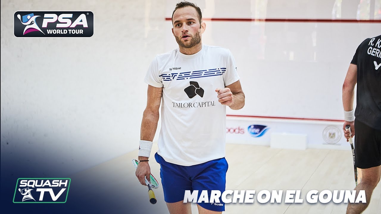 Squash: Gr&eacute;goire Marche on his impressive El Gouna performance