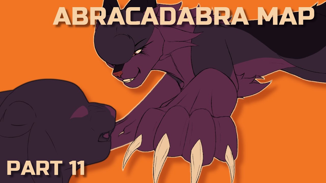 ABRACADABRA MAP ||| part 11