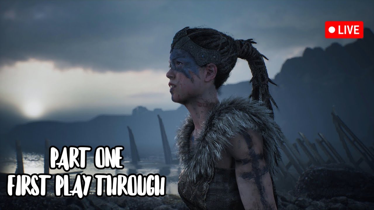 PS5 PRO -  HELLBLADE : SENUA'S SACRIFICE - FIRST PLAY THROUGH - PART 1