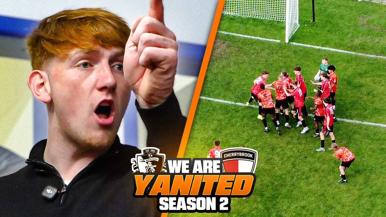 “90th Minute Scrap!” | WE ARE YANITED #S2E8